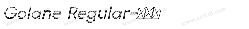 Golane Regular字体转换